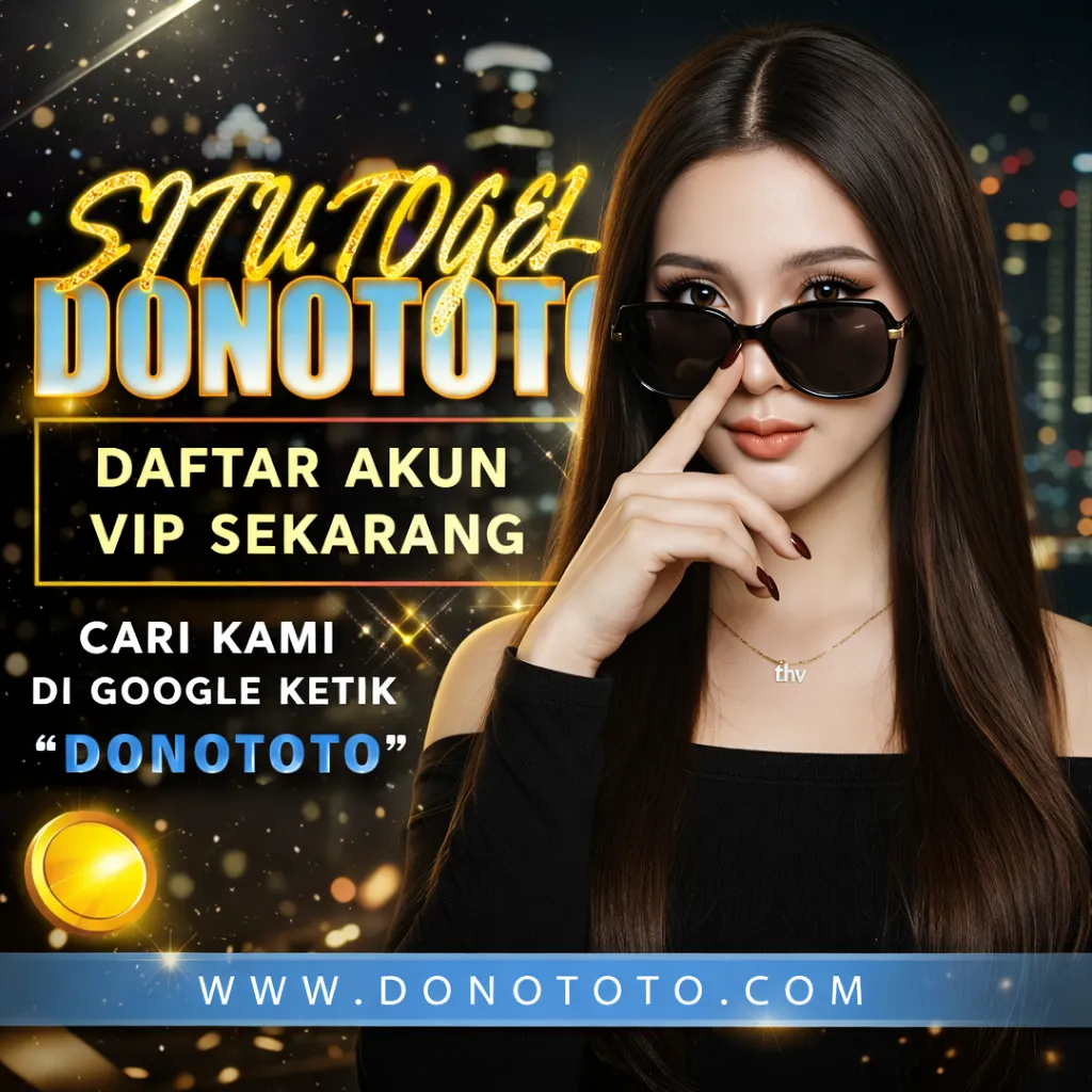 DONOTOTO ❦ Rekomendasi Situs Togel Online Dengan Hadiah Menarik